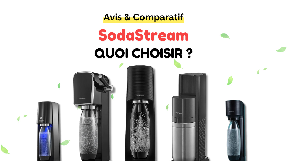 SodaStream : Avis sur le goût de l'eau gazeuse et des bulles ! (janvier  2024) - Patati Patate